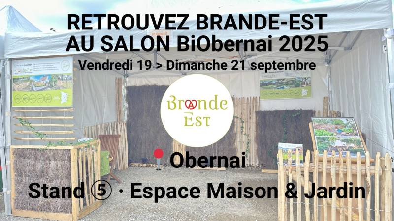 Stand Brande-Est au Salon BiObernai 2025 à Obernai – Espace Maison & Jardin, stand n°5